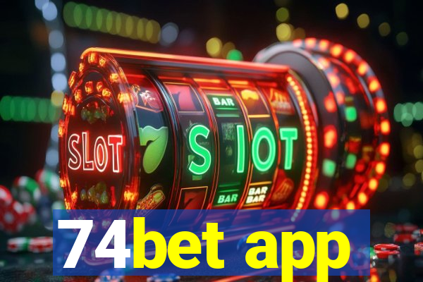 74bet app